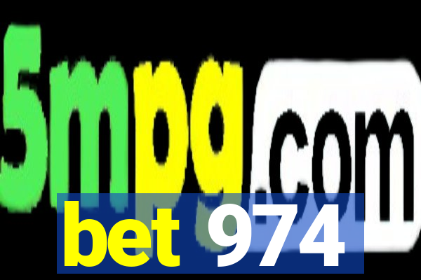 bet 974